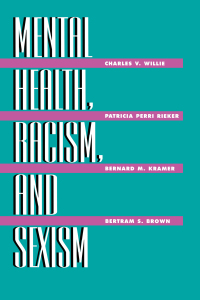 Cover image: Mental Health, Racism And Sexism 1st edition 9780748403929