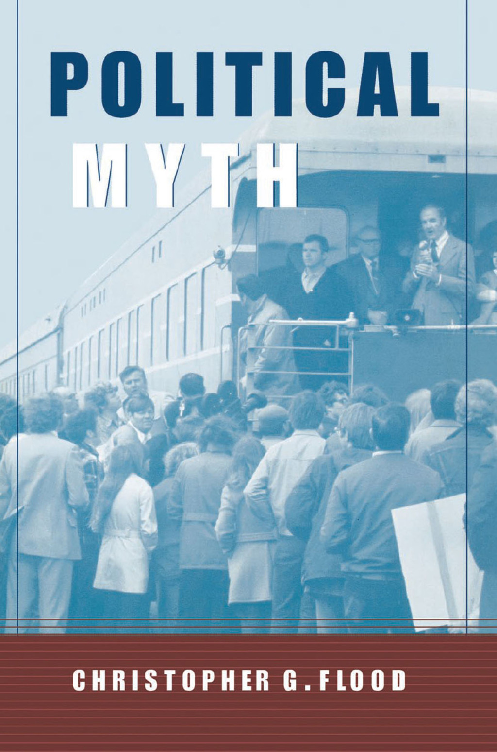 Political Myth 1st Edition