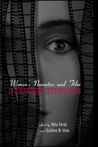 Imagen de portada: Women's Narrative and Film in 20th Century Spain 1st edition 9780415936330