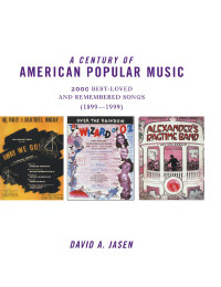 Omslagafbeelding: A Century of American Popular Music 1st edition 9780415937009