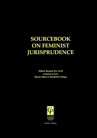 Titelbild: Sourcebook on Feminist Jurisprudence 1st edition 9781859411131