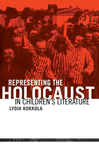 Cover image: Representing the Holocaust in Children's Literature 1st edition 9780415937191