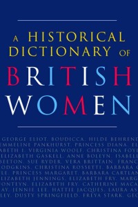 Imagen de portada: A Historical Dictionary of British Women 2nd edition 9781857432282