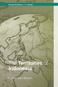 Cover image: The Territories of Indonesia 1st edition 9781857432152