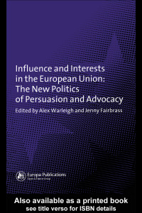 Cover image: Influence and Interests in the European Union 1st edition 9781857431636