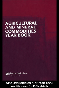 صورة الغلاف: Agricultural and Mineral Commodities Year Book 1st edition 9781857431506