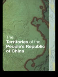 Imagen de portada: The Territories of the People's Republic of China 1st edition 9781857431490