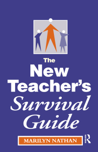 Cover image: The New Teacher's Survival Guide 1st edition 9781138420861