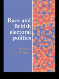Omslagafbeelding: Race And British Electoral Politics 1st edition 9781857288308