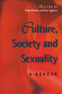 Cover image: Culture, Society And Sexuality 1st edition 9781857288100