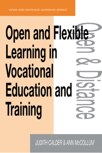Cover image: Open and Flexible Learning in Vocational Education and Training 1st edition 9781138421592