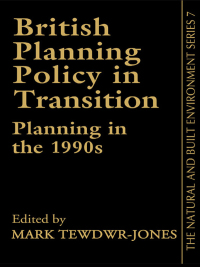 Cover image: British Planning Policy in Transition 1st edition 9781857284225