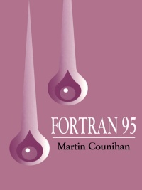 صورة الغلاف: Fortran 95 2nd edition 9781138468504