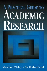 表紙画像: A Practical Guide to Academic Research 1st edition 9780749422776