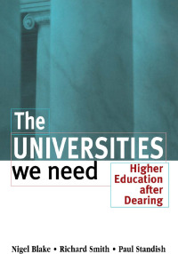 Omslagafbeelding: The Universities We Need 1st edition 9781138180017