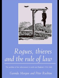 Cover image: Rogues, Thieves And the Rule of Law 1st edition 9781857281163