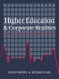 表紙画像: Higher Education And Corporate Realities 1st edition 9781857281033