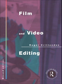 صورة الغلاف: Film and Video Editing 1st edition 9781138139527