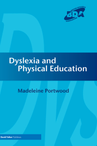 Imagen de portada: Dyslexia and Physical Education 1st edition 9781853469701