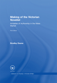 Imagen de portada: Making of the Victorian Novelist 1st edition 9780415940207