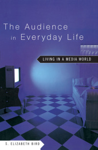 Imagen de portada: The Audience in Everyday Life 1st edition 9780415942584