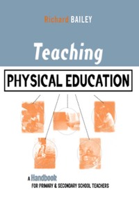 Cover image: Teaching Physical Education 1st edition 9781138130197