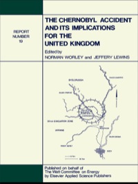 صورة الغلاف: The Chernobyl Accident and its Implications for the United Kingdom 1st edition 9781851662197