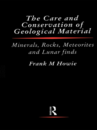 Cover image: Care and Conservation of Geological Material 1st edition 9780750603713