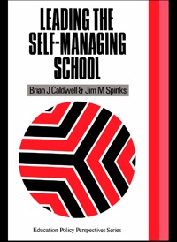 Cover image: Leading the Self-Managing School 1st edition 9781850006572