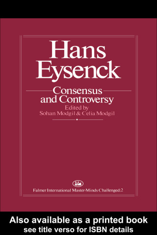 Cover image: Hans Eysenck: Consensus And Controversy 1st edition 9781850000211