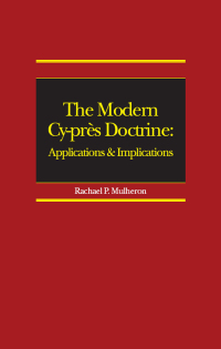 Imagen de portada: The Modern Cy-près Doctrine 1st edition 9781844720866