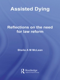 Imagen de portada: Assisted Dying 1st edition 9781844720545