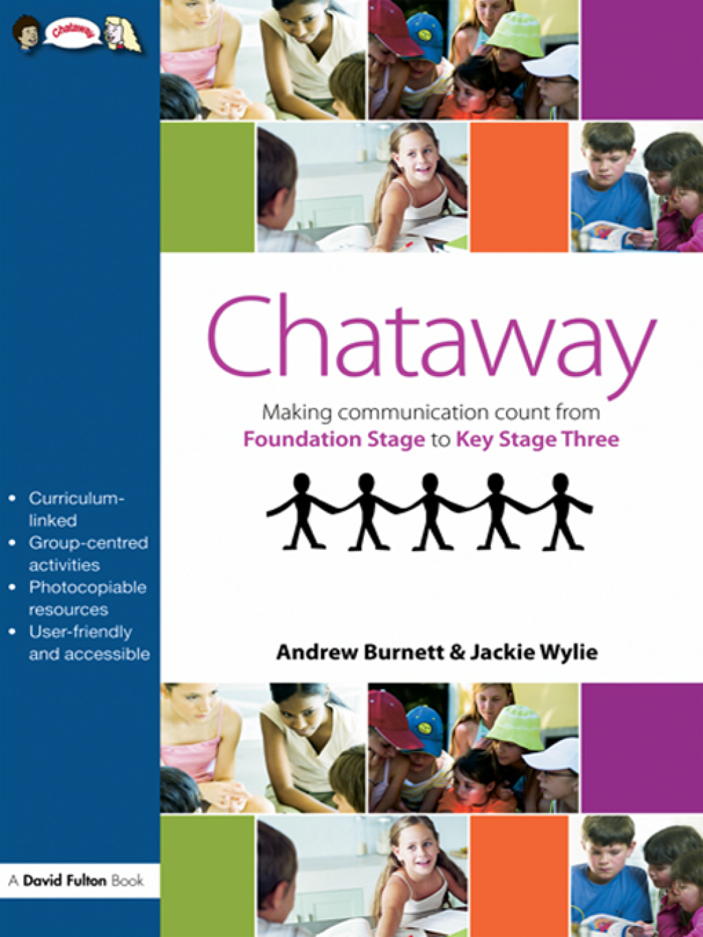 Chataway Making Communication Count, from Foundation Stage to Key Stage Three 1st Edition