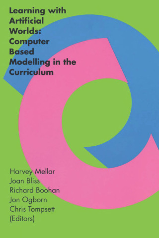 Imagen de portada: Learning With Artificial Worlds 1st edition 9780750703130