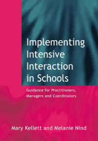 Imagen de portada: Implementing Intensive Interaction in Schools 1st edition 9781843120193