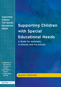 Cover image: Supporting Children with Special Educational Needs 1st edition 9781843120070
