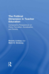 Cover image: The Political Dimension In Teacher Education 1st edition 9780750703932