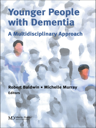 Cover image: Younger People With Dementia 1st edition 9781841842721