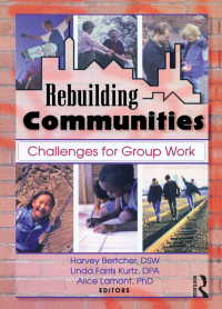 صورة الغلاف: Rebuilding Communities 1st edition 9780789009425