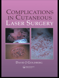 Cover image: Complications in Laser Cutaneous Surgery 1st edition 9781841842455