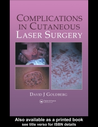 Cover image: Complications in Laser Cutaneous Surgery 1st edition 9781841842455