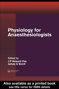 Omslagafbeelding: Physiology for Anaesthesiologists 1st edition 9781841842356