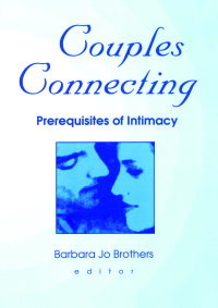 Cover image: Couples Connecting 1st edition 9780789011640