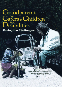 Titelbild: Grandparents as Carers of Children with Disabilities 1st edition 9780789011923
