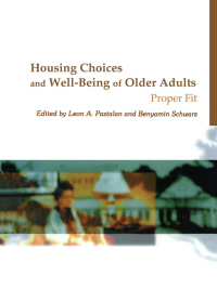 表紙画像: Housing Choices and Well-Being of Older Adults 1st edition 9780789013200