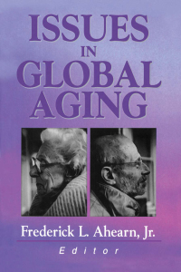 Cover image: Issues in Global Aging 1st edition 9780789014399