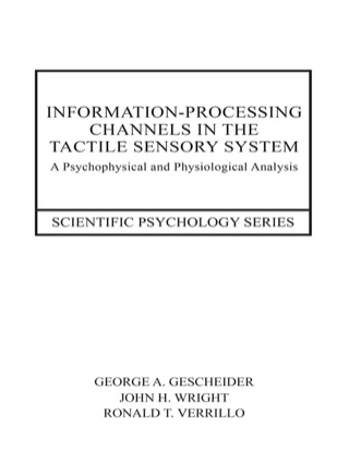 Cover image: Information-Processing Channels in the Tactile Sensory System 1st edition 9781841698960