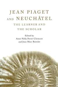 Imagen de portada: Jean Piaget and Neuchâtel 1st edition 9781841696577
