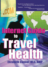 Cover image: Internet Guide to Travel Health 1st edition 9780789018243