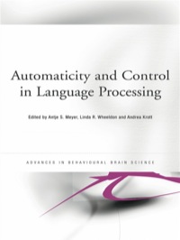 Imagen de portada: Automaticity and Control in Language Processing 1st edition 9781841696508